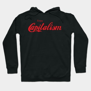 ENJOY CAPITALISM Hoodie